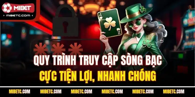 Đăng Nhập Mibet - Hướng Dẫn Cách Login Mới Nhất 2025 5 Quy trình truy cập sòng bạc cực tiện lợi, nhanh chóng