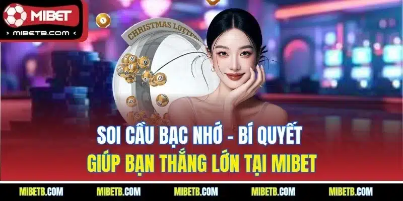 soi cầu mibet